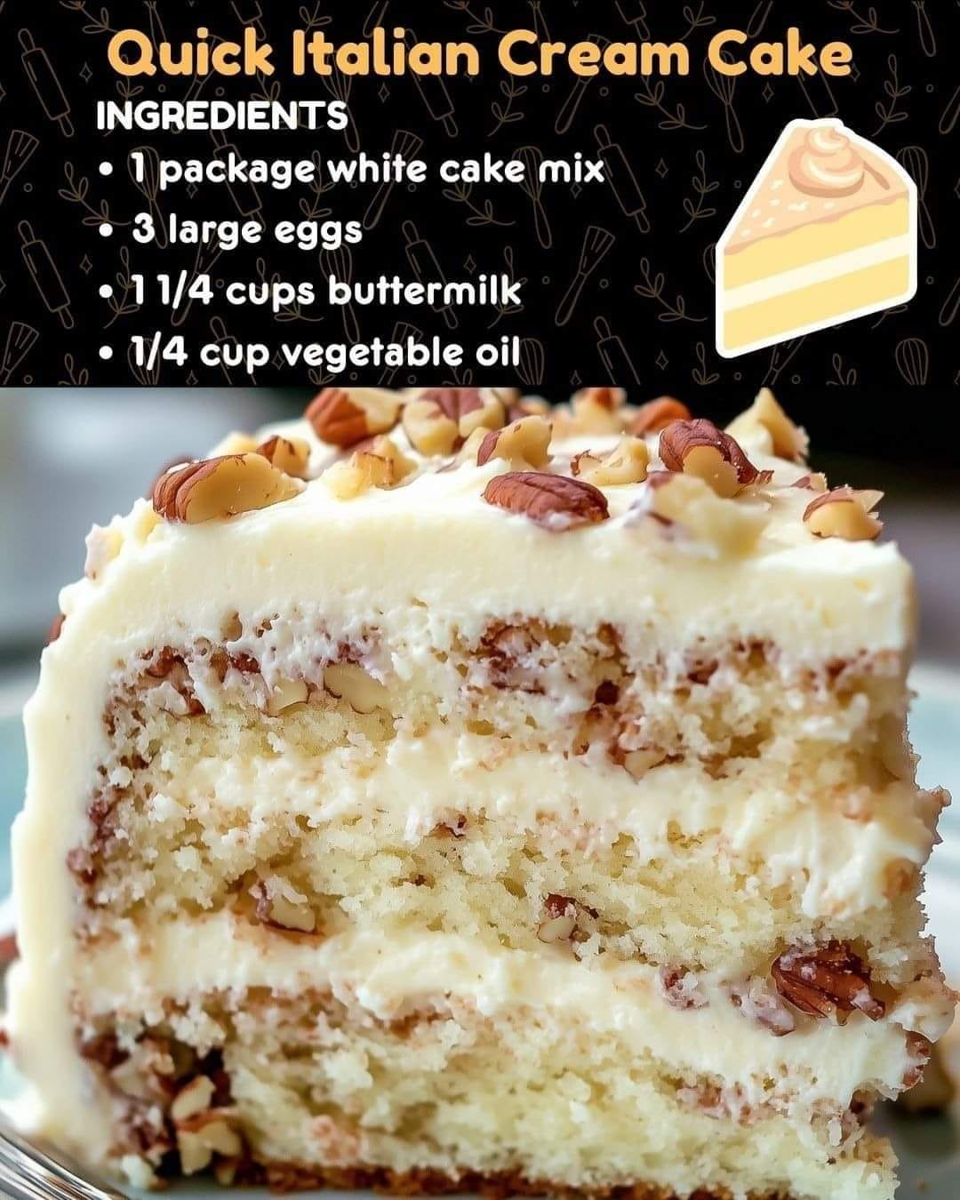 Quick Italian Cream Cake – Don’t LOSE this Recipe