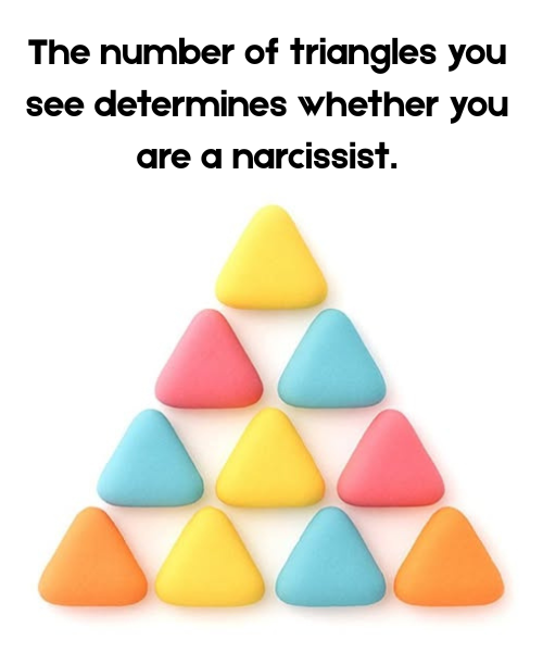 The number of triangles you see determines whether you are a narcissist.