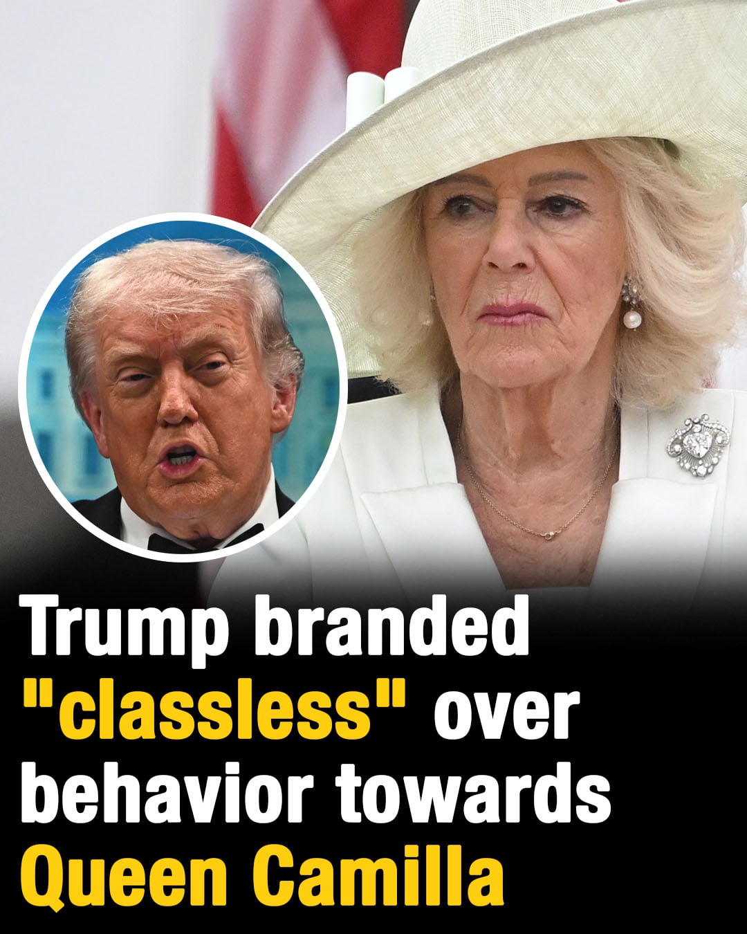 Donald Trump branded “classless” over behavior towards Queen Camilla